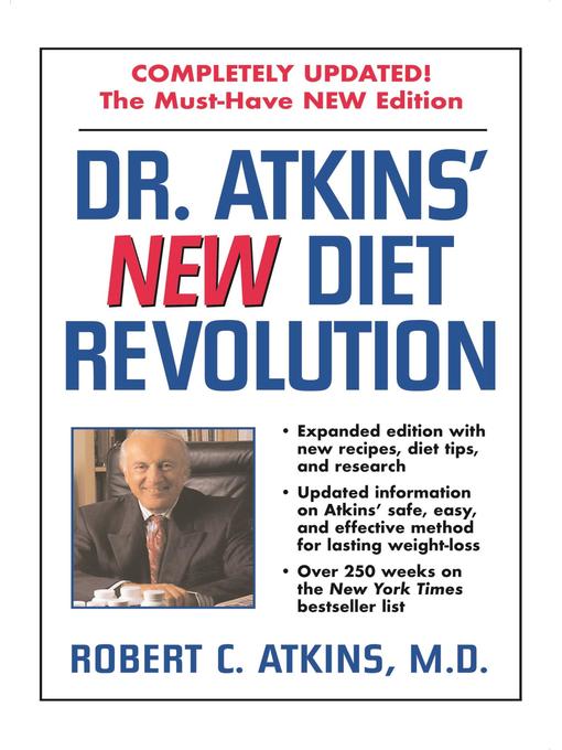 Title details for Dr. Atkins' New Diet Revolution by Robert C. Atkins, M.D. - Available